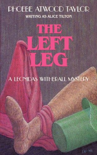 Cover image for The Left Leg: A Leonidas Witherall Mystery
