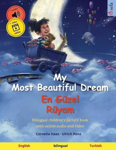 Cover image for My Most Beautiful Dream - En Guezel Rueyam (English - Turkish)