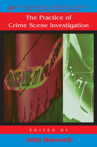 Cover image for The Practice Of Crime Scene Investigation