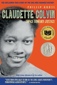 Cover image for Claudette Colvin: Twice Toward Justice