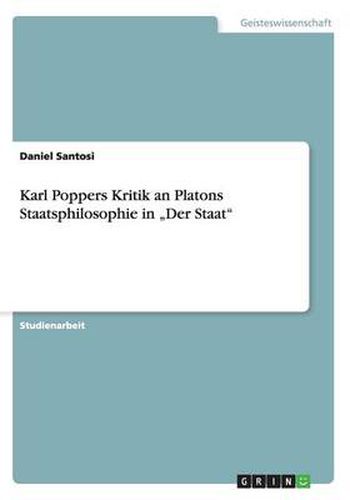 Cover image for Karl Poppers Kritik an Platons Staatsphilosophie in  Der Staat