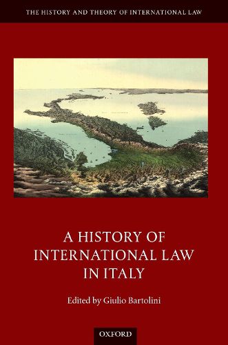 Cover image for A History of International Law in Italy