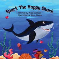 Cover image for Spark the Happy Shark