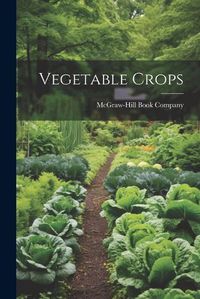 Cover image for Vegetable Crops