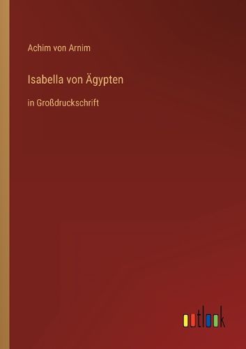 Cover image for Isabella von AEgypten