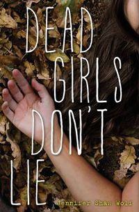 Cover image for Dead Girls Don't Lie