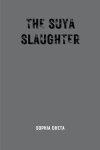 Cover image for The Suya Slaughter