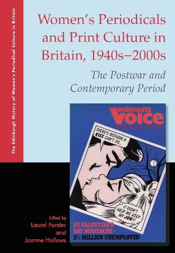 Cover image for Women's Periodicals and Print Culture in Britain, 1940s-2000s