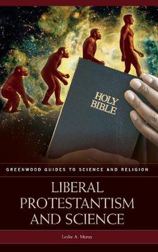 Cover image for Liberal Protestantism and Science