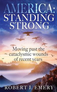 Cover image for America: Standing Strong