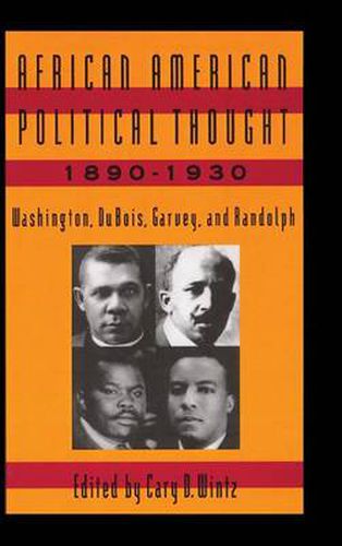 Cover image for African American Political Thought, 1890-1930: Washington, Du Bois, Garvey and Randolph