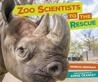 Cover image for Zoo Scientists To The Rescue