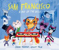 Cover image for Sam Francisco, King of the Disco