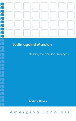 Cover image for Justin Against Marcion