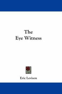 Cover image for The Eye Witness