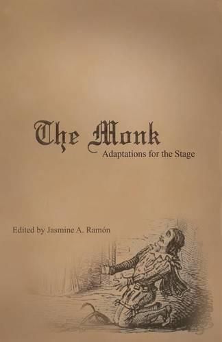 Cover image for The Monk: Adaptations for the Stage