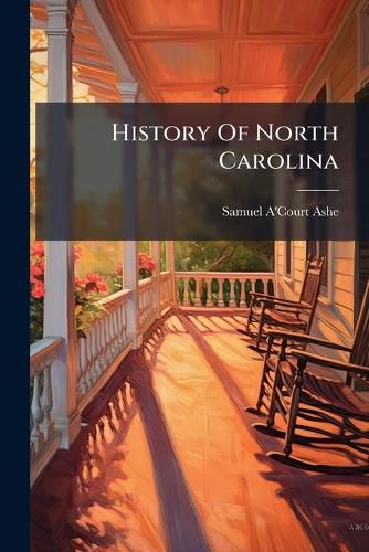 Cover image for History Of North Carolina