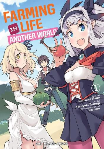 Cover image for Farming Life In Another World Volume 1