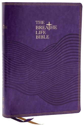 The Breathe Life Holy Bible: Faith in Action (NKJV, Purple Leathersoft, Thumb Indexed, Red Letter, Comfort Print)