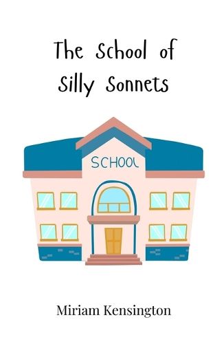 Cover image for The School of Silly Sonnets