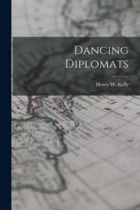 Cover image for Dancing Diplomats