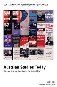 Cover image for Austrian Studies Today (Contemporary Austrian Studies, Vol 25)