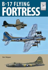 Cover image for Flight Craft 27: The Boeing B-17