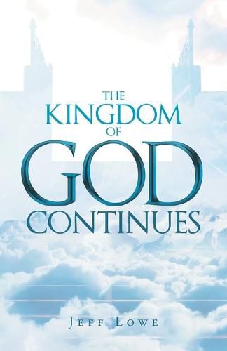 Cover image for The Kingdom of God Continues