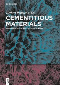 Cover image for Cementitious Materials: Composition, Properties, Application