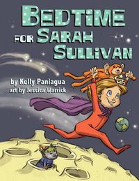 Cover image for Bedtime for Sarah Sullivan