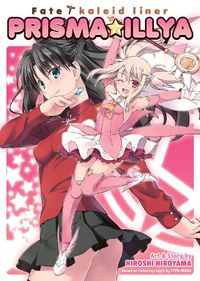 Cover image for Fate/Kaleid Liner Prisma Illya: The Complete Manga Collection