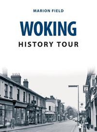 Cover image for Woking History Tour