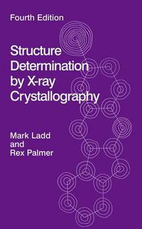 Cover image for Structure Determination by X-ray Crystallography