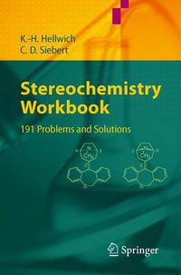 Cover image for Stereochemistry - Workbook: 191 Problems and Solutions