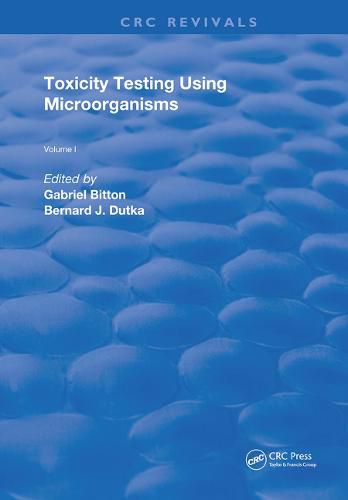 Cover image for Toxicity Testing Using Microorganisms