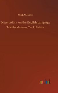 Cover image for Dissertations on the English Language