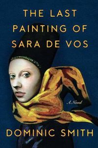 Cover image for The Last Painting of Sara De Vos