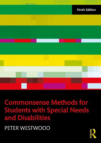 Commonsense Methods for Students with Special Needs and Disabilities