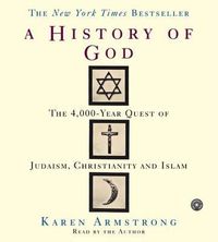 Cover image for The History of God CD: The 4,000 Year Quest
