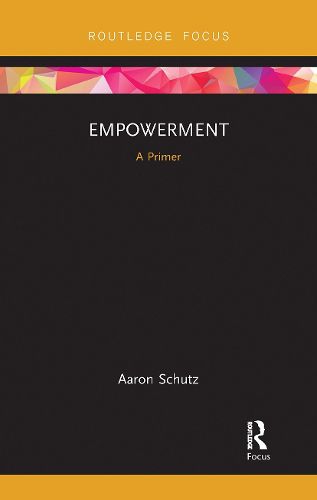 Empowerment: A Primer