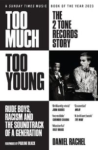 Cover image for Too Much Too Young: The 2 Tone Records Story