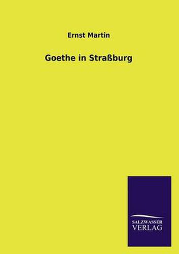 Cover image for Goethe in Strassburg