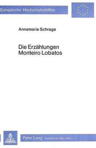 Die Erzaehlungen Monteiro Lobatos