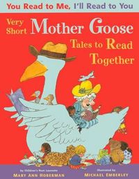 Cover image for Very Short Mother Goose Tales to Read Together