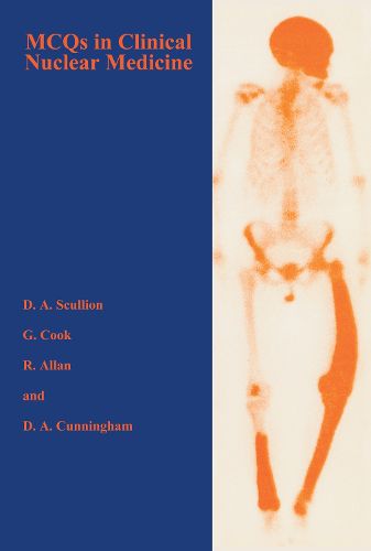 Cover image for MCQS in Clinical Nuclear Medicine