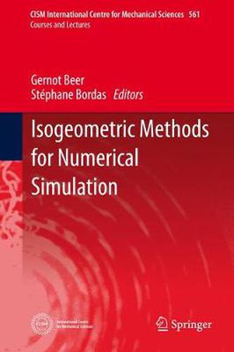 Cover image for Isogeometric Methods for Numerical Simulation