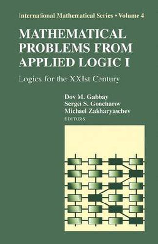 Cover image for Mathematical Problems from Applied Logic I: Logics for the XXIst Century