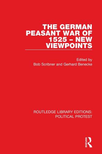 Cover image for The German Peasant War of 1525 - New Viewpoints
