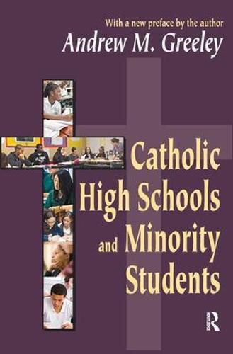 Cover image for Catholic High Schools and Minority Students