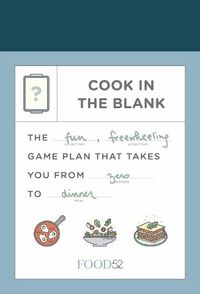 Cover image for Food52 Cook In The Blank